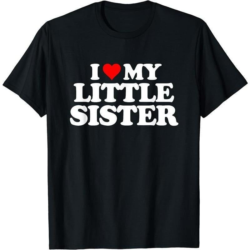 I Love My Little Sister Heart Funny Fun - Adult & Kids T-Shirts, Sweatshirts & Hoodies apparel design preview 1