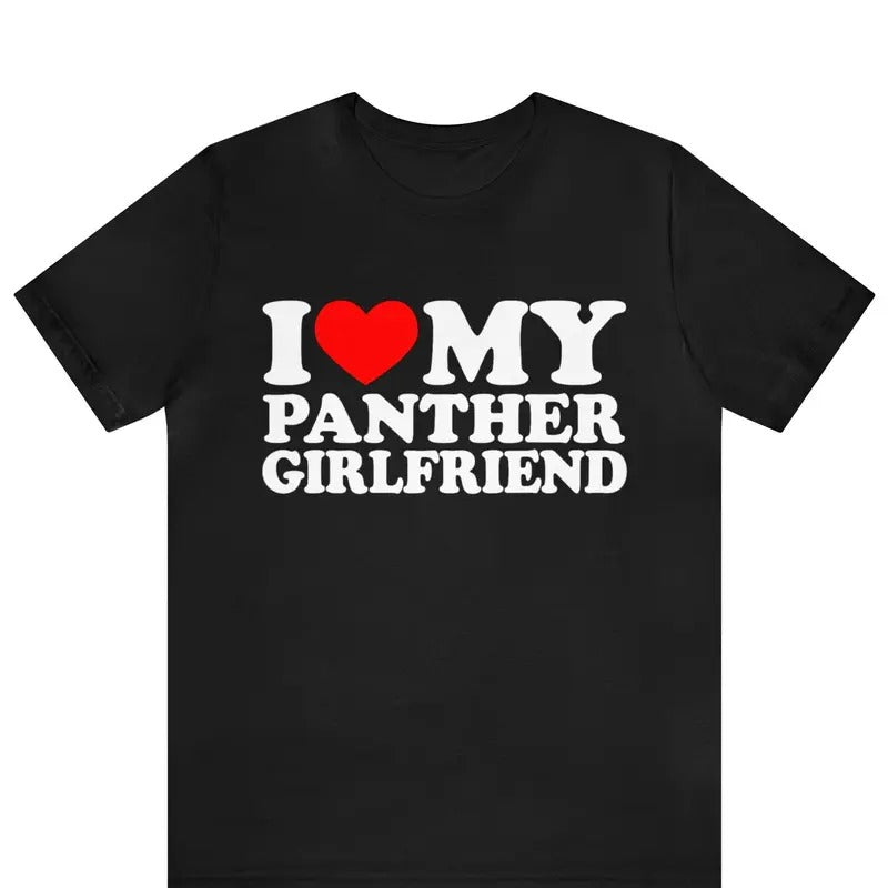 I Love My Panther Girlfriend Heart Valentine - Adult & Kids T-Shirts, Sweatshirts & Hoodies apparel design preview 1