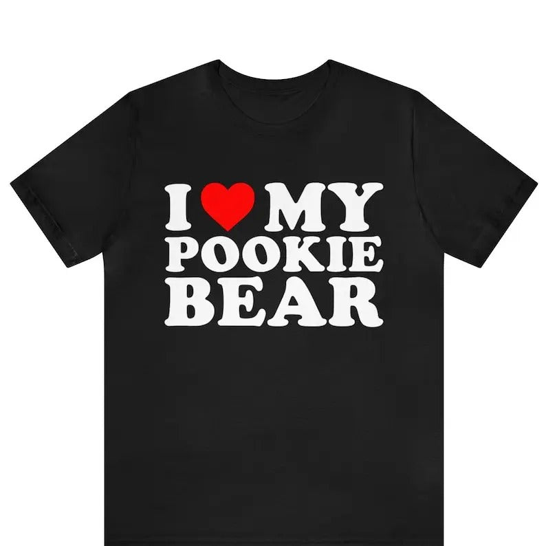 I Love My Pookie Bear Heart Funny - Adult & Kids T-Shirts, Sweatshirts & Hoodies apparel design preview 1