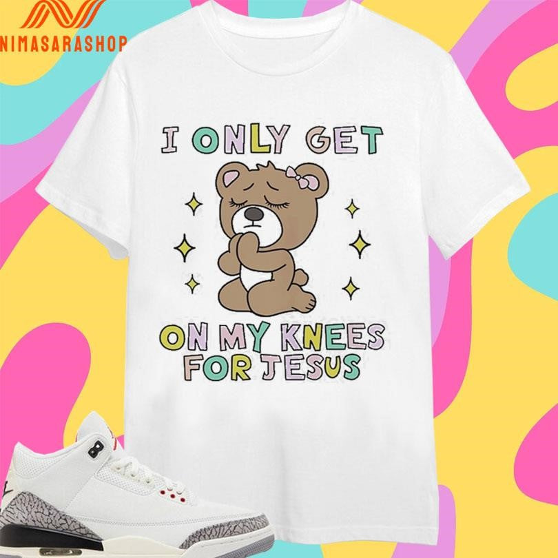I Only Get On My Knees For Jesus Bear - Adult & Kids T-Shirts, Sweatshirts & Hoodies apparel design preview 1