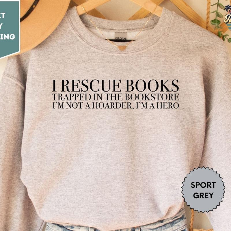 I Rescue Books Trapped Bookstore I'M Not Hoarder Hero - Adult & Kids T-Shirts, Sweatshirts & Hoodies apparel design preview 1