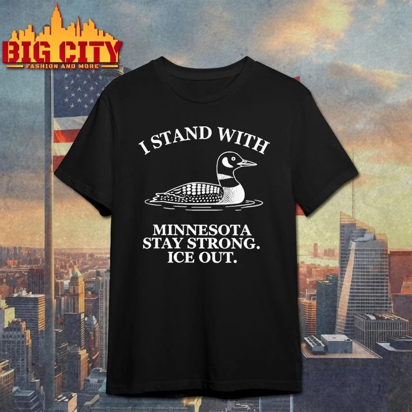 I Stand With Minnesota Stay Strong Ice Out - Adult & Kids T-Shirts, Sweatshirts & Hoodies apparel design preview 1