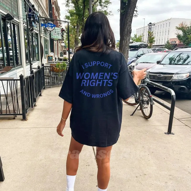 I Support Rights Wrongs Feminist - Adult & Kids T-Shirts, Sweatshirts & Hoodies apparel design preview 1