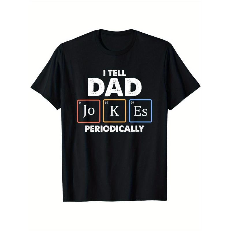 I Tell Dad Jokes Periodically Funny 100% Cotton - Adult & Kids T-Shirts, Sweatshirts & Hoodies apparel design preview 1