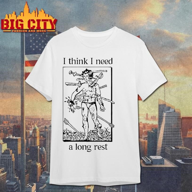 I Think Need A Long Rest - Adult & Kids T-Shirts, Sweatshirts & Hoodies apparel design preview 1