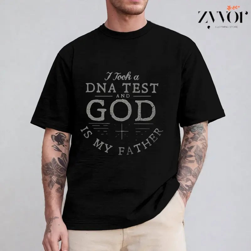 I Took DNA God Is My Father Casual Crew Neck Short - Adult & Kids T-Shirts, Sweatshirts & Hoodies apparel design preview 1