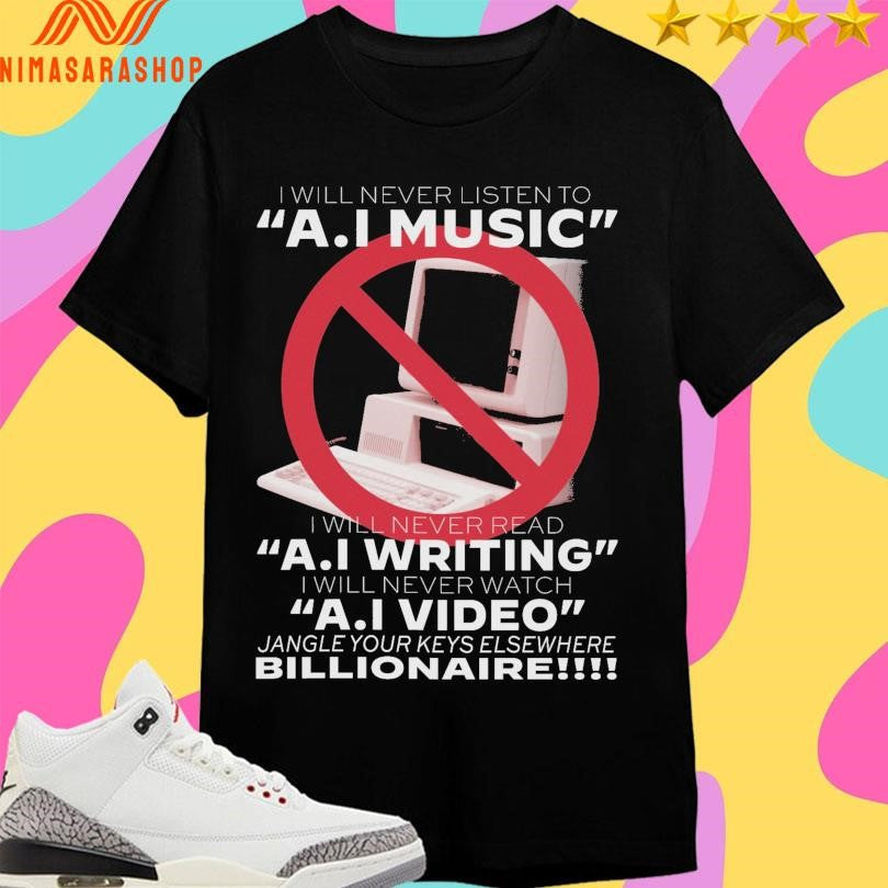 I Will Never Listen To Ai Music Read Writing Watch - Adult & Kids T-Shirts, Sweatshirts & Hoodies apparel design preview 1
