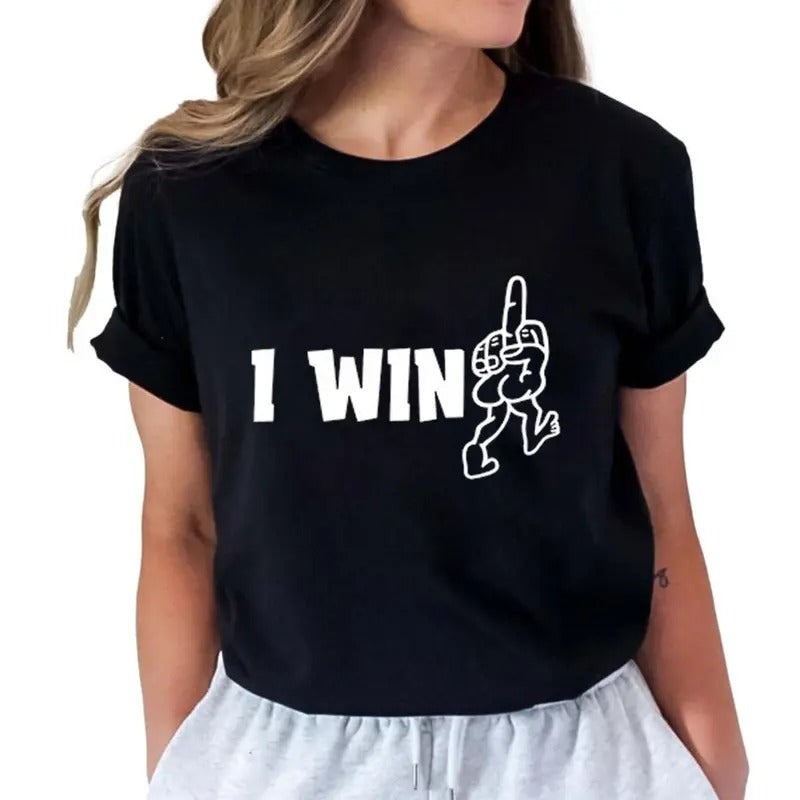 I Win Funny Pure Cotton Casual Crew Neck Short Sleeve - Adult & Kids T-Shirts, Sweatshirts & Hoodies apparel design preview 1