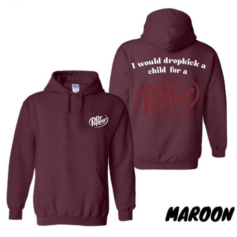 I Would Dropkick Child Dr. Pepper Vintage - Adult & Kids T-Shirts, Sweatshirts & Hoodies apparel design preview 1