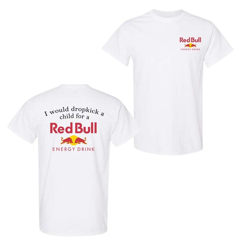I Would Dropkick Child Redbull 2 Sided Funny Energy - Adult & Kids T-Shirts, Sweatshirts & Hoodies apparel design preview 1