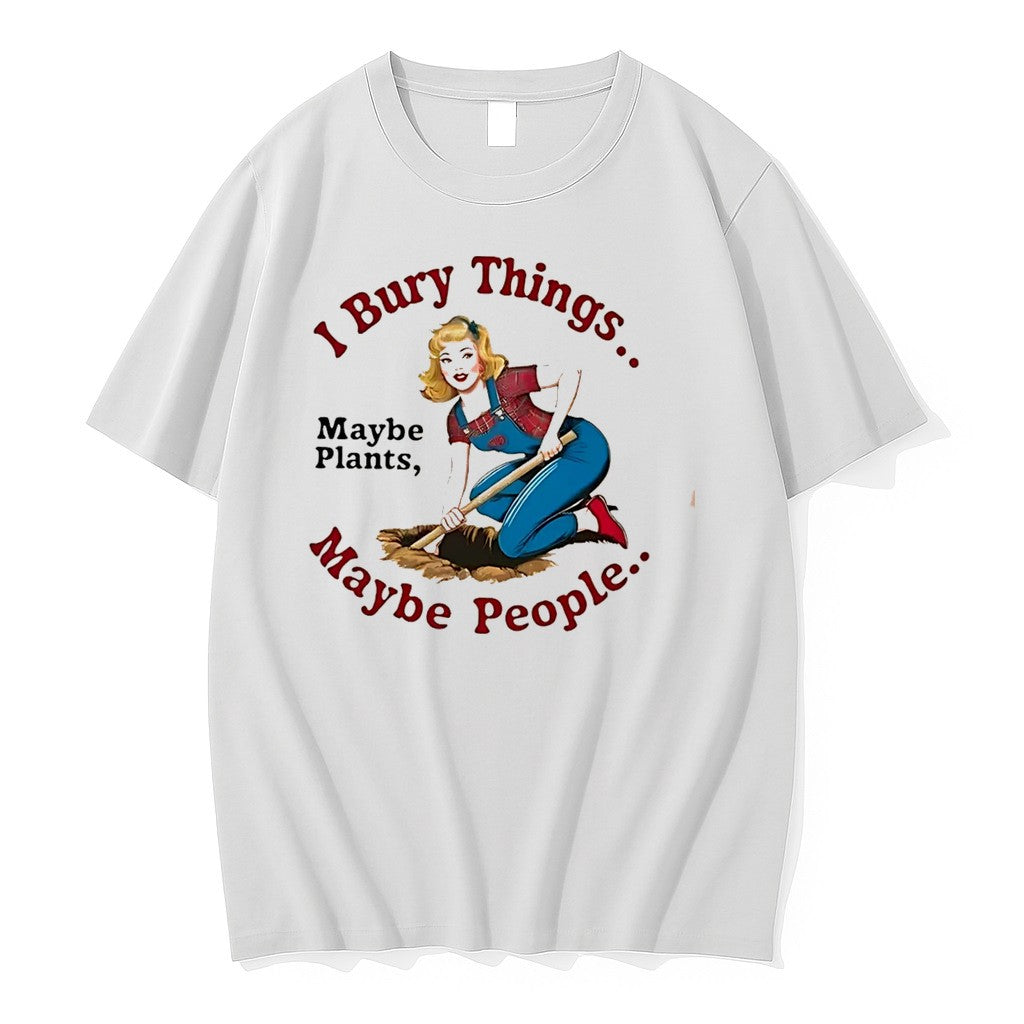 I Bury Things Maybe People Plants Sweater Jpg - Adult & Kids T-Shirts, Sweatshirts & Hoodies apparel design preview 1