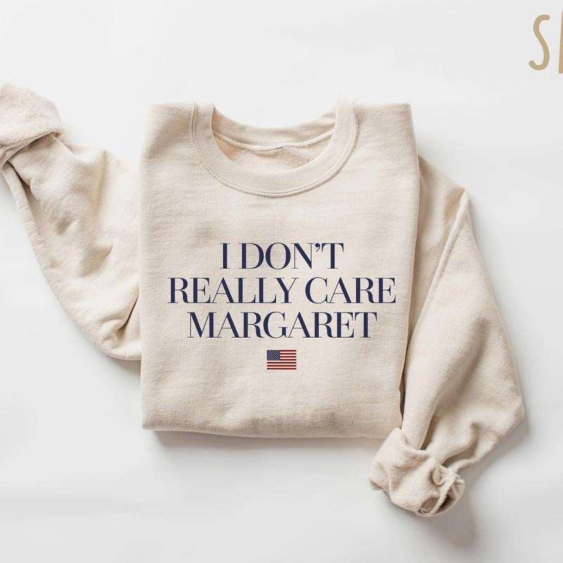 I Dont Really Care Margaret JD Vance Conservative - Adult & Kids T-Shirts, Sweatshirts & Hoodies apparel design preview 1
