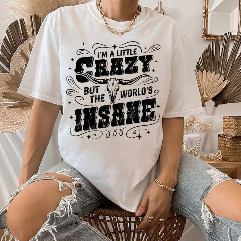 I'M Little Crazy But Worlds Insane Music - Adult & Kids T-Shirts, Sweatshirts & Hoodies apparel design preview 1