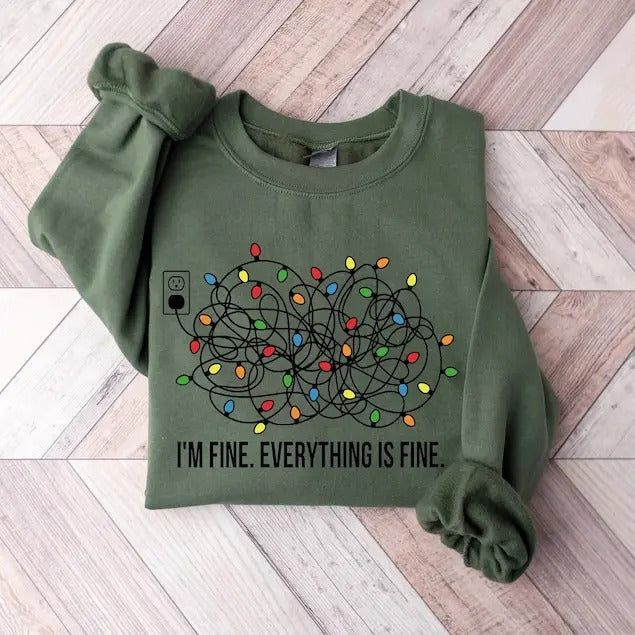 I'M Fine Everything Is Lights - Adult & Kids T-Shirts, Sweatshirts & Hoodies apparel design preview 1