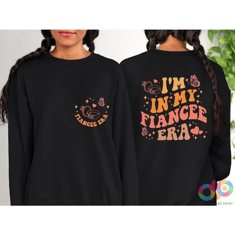 I'M My Fiancee Era E Fiance Bride Be Bachelorette - Adult & Kids T-Shirts, Sweatshirts & Hoodies apparel design preview 1