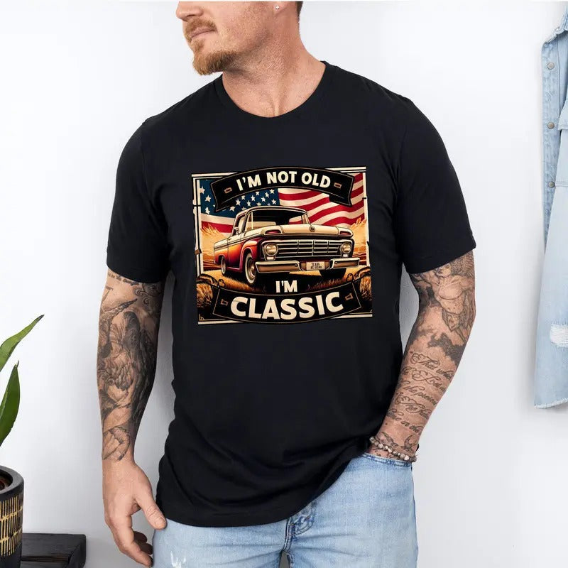 I'M Not Old Classic Car American Flag Retirement - Adult & Kids T-Shirts, Sweatshirts & Hoodies apparel design preview 1