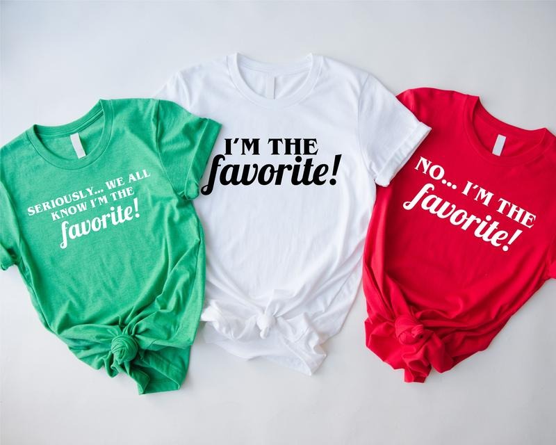 I'M Favorite Funny Sibling Family Matching Sarcastic - Adult & Kids T-Shirts, Sweatshirts & Hoodies apparel design preview 1