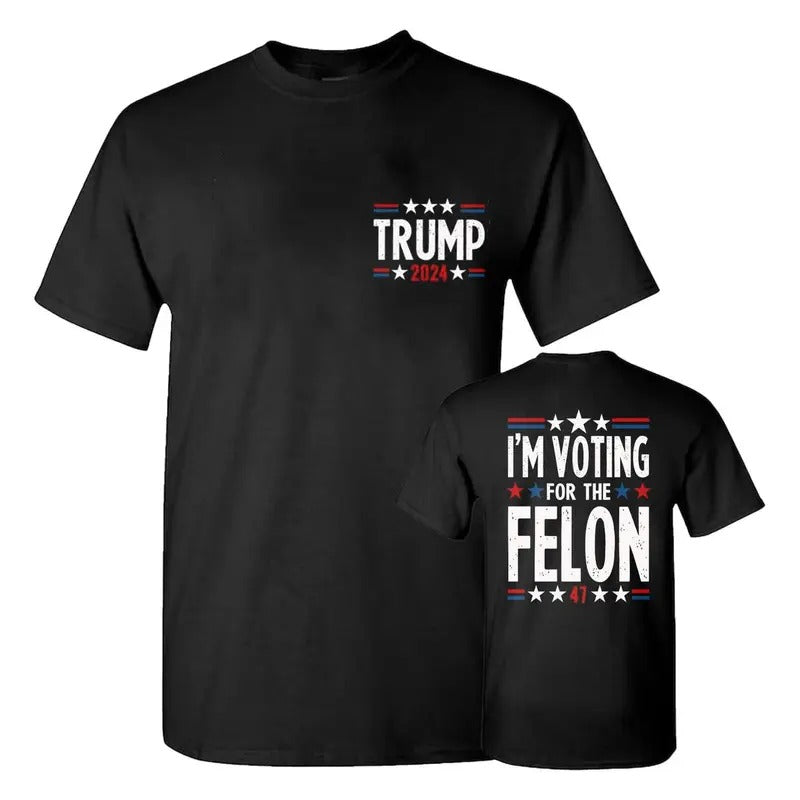 I'M Voting Fel0n 2 Sides Trum P President 2024 Merica - Adult & Kids T-Shirts, Sweatshirts & Hoodies apparel design preview 1