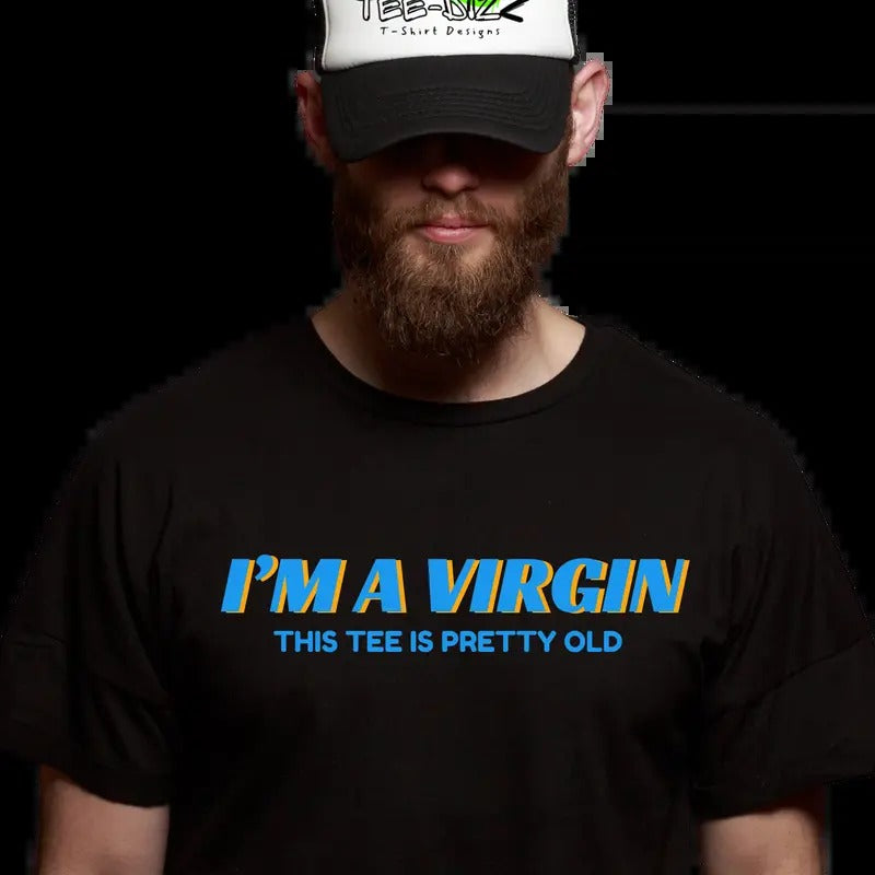 I'M Vergin Funny Classic Short Sleeve Suitable All - Adult & Kids T-Shirts, Sweatshirts & Hoodies apparel design preview 1