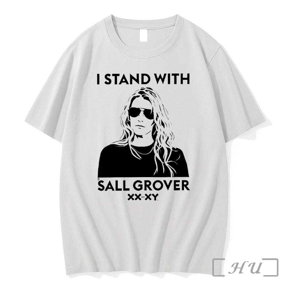 I Stand With Sall Grover Xx Xy Sweater Jpg - Adult & Kids T-Shirts, Sweatshirts & Hoodies apparel design preview 1