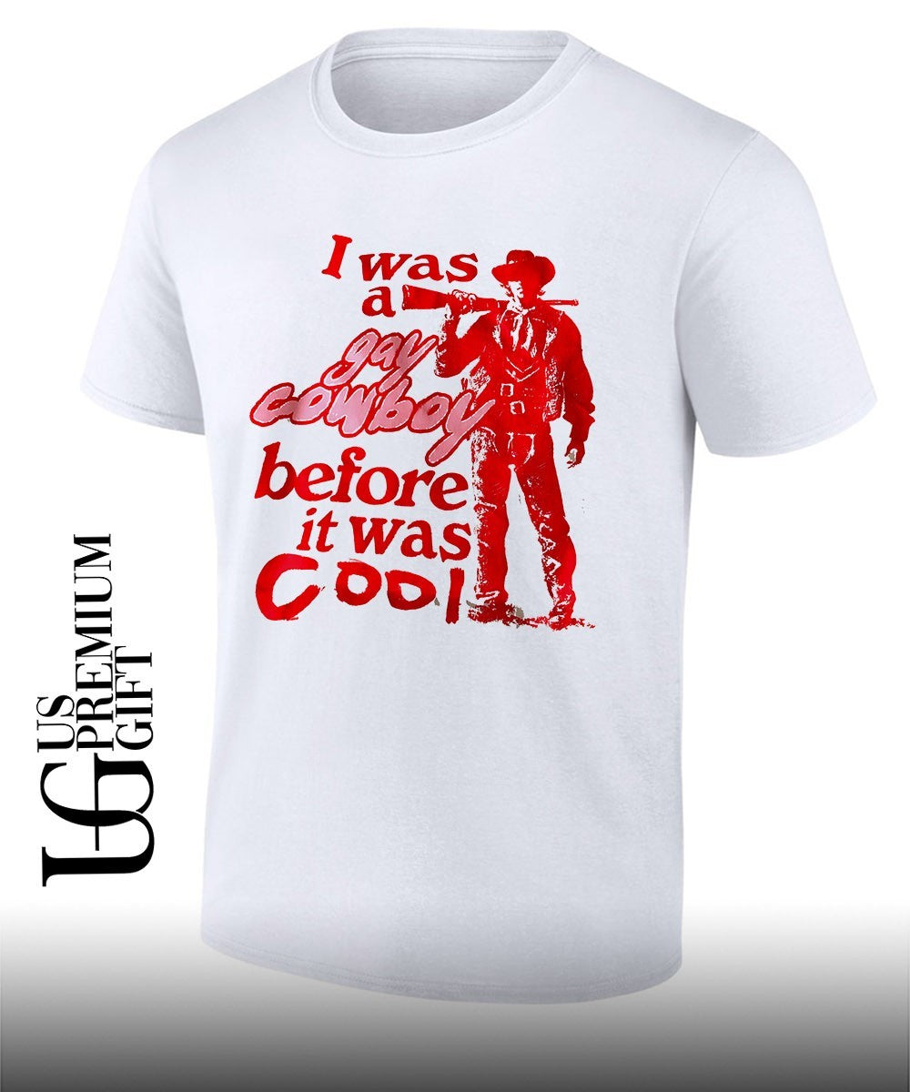 I was a gay cowboy before it cool - Adult & Kids T-Shirts, Sweatshirts & Hoodies apparel design preview 1