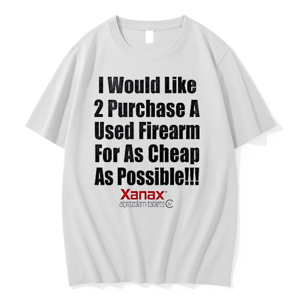I Would Like 2 Purchase A Used Firearm For As Cheap - Adult & Kids T-Shirts, Sweatshirts & Hoodies apparel design preview 1