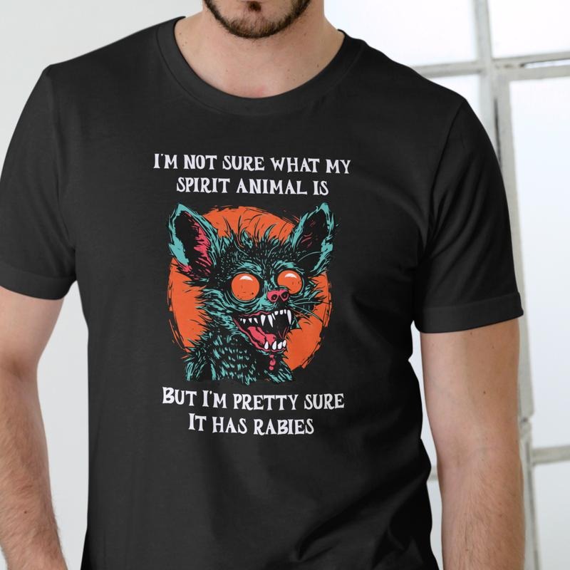 IM NOT SURE WHAT MY SPIRIT ANIMAL IS BUT PRETTY HAS - Adult & Kids T-Shirts, Sweatshirts & Hoodies apparel design preview 1