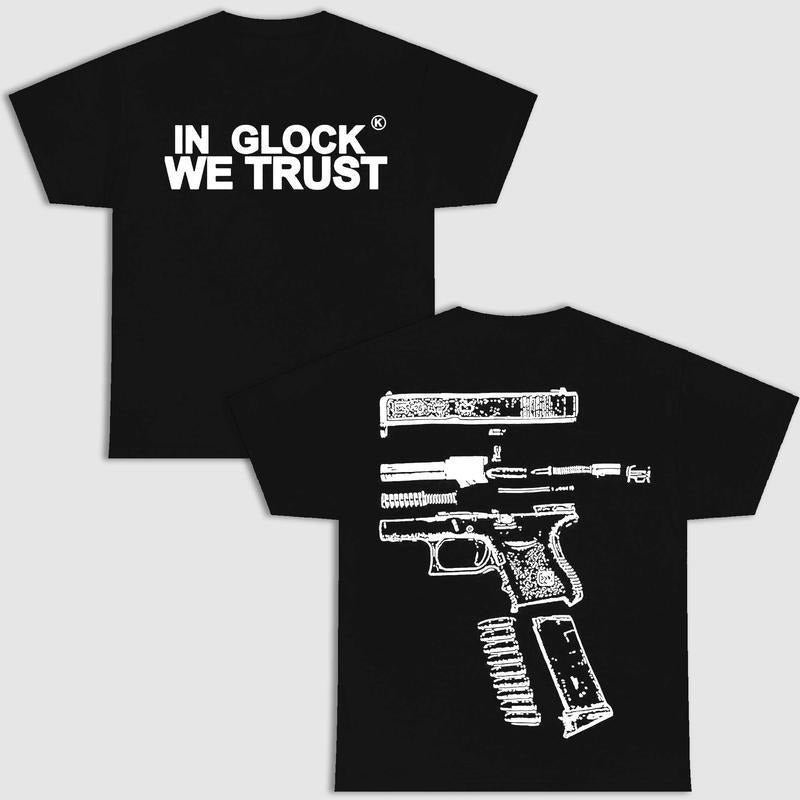 GLOCK WE TRUST DOUBLE SIDE BLACK VERSION Menswear Top - Adult & Kids T-Shirts, Sweatshirts & Hoodies apparel design preview 1