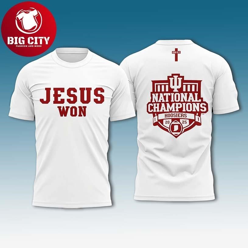 IU Jesus Won National Champions Two Sided - Adult & Kids T-Shirts, Sweatshirts & Hoodies apparel design preview 1