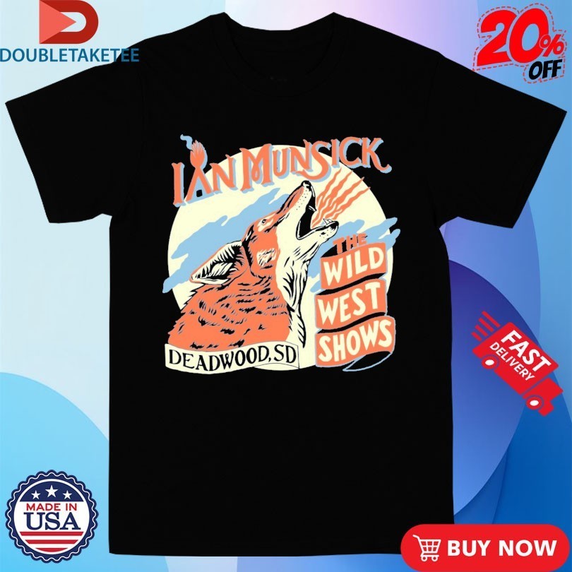 Ian Munsick The Wild West Shows Deadwood SD Coyote - Adult & Kids T-Shirts, Sweatshirts & Hoodies apparel design preview 1