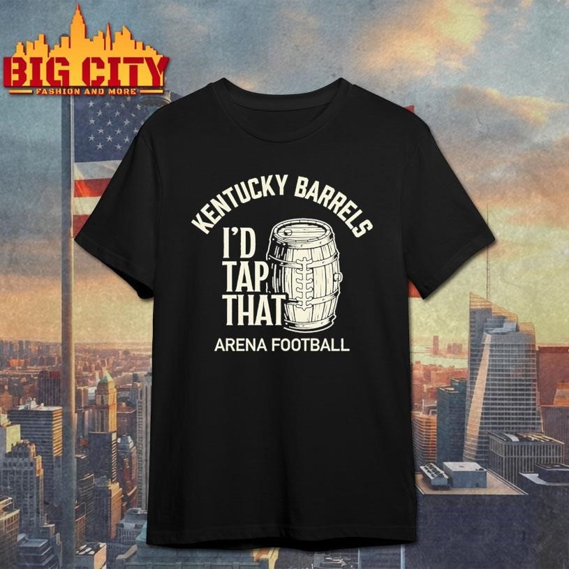 I'd Tap That Kentucky Barrels - Adult & Kids T-Shirts, Sweatshirts & Hoodies apparel design preview 1