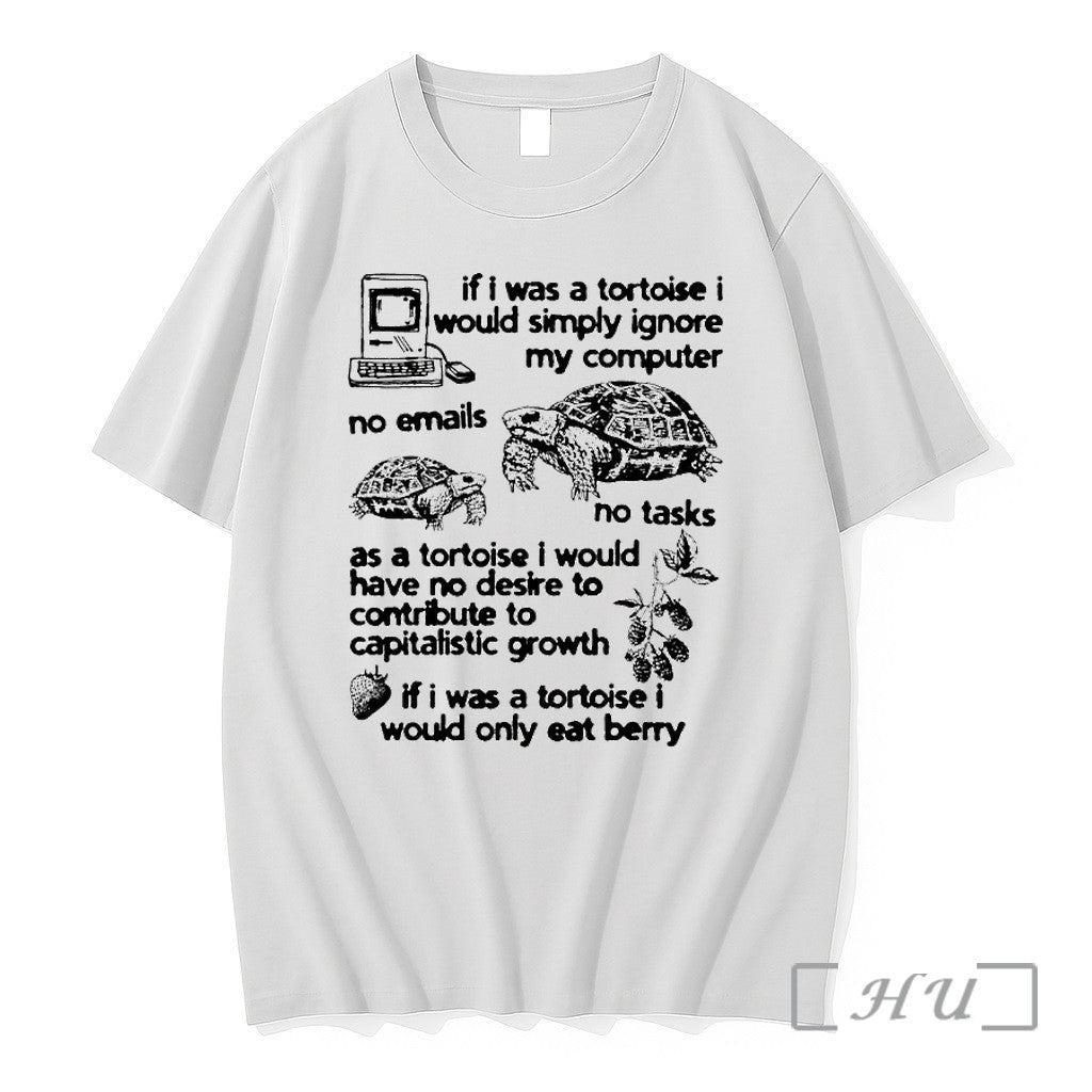 If I Was A Tortoise Would Simply Ignore My Computer - Adult & Kids T-Shirts, Sweatshirts & Hoodies apparel design preview 1