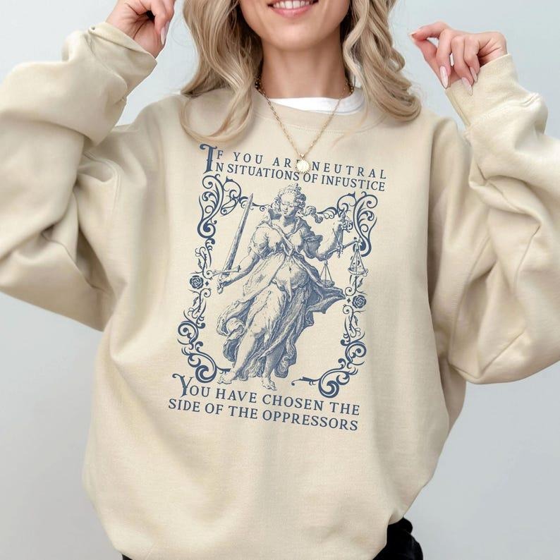 If You Are Neutral Situations Injustice Liberal - Adult & Kids T-Shirts, Sweatshirts & Hoodies apparel design preview 1