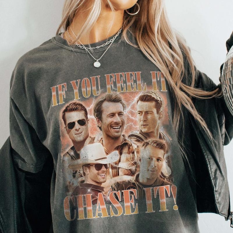 If You Feel Chase Glen Powell Twisters - Adult & Kids T-Shirts, Sweatshirts & Hoodies apparel design preview 1