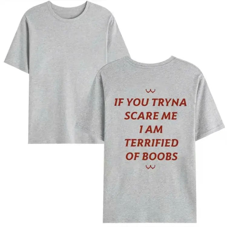 If You Tryna Scare Me Funny Quotes - Adult & Kids T-Shirts, Sweatshirts & Hoodies apparel design preview 1