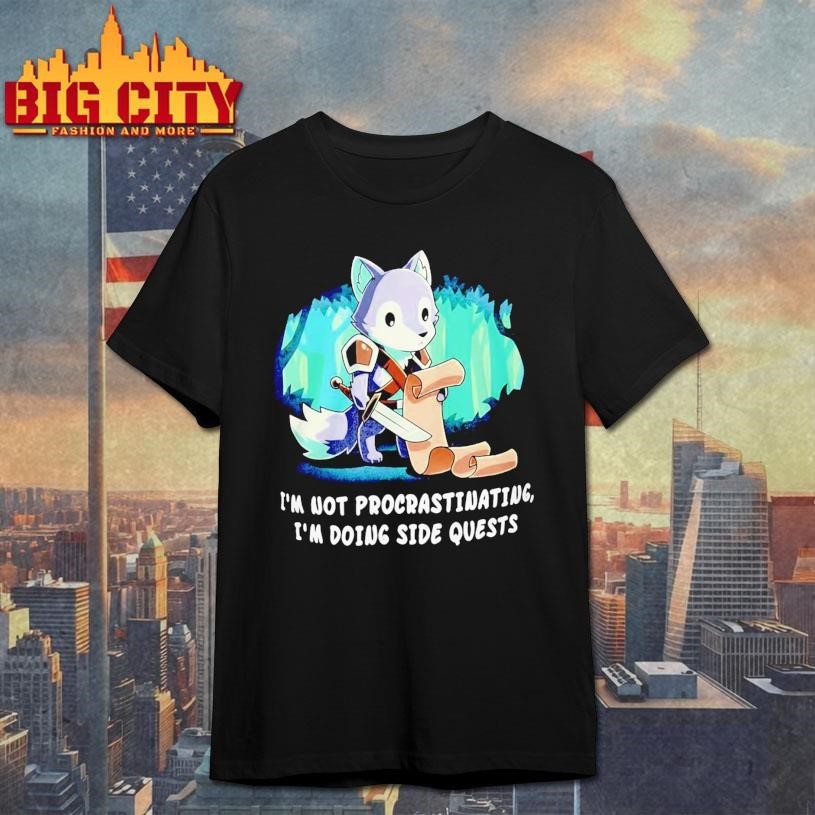 Im Not Procrastinating Doing Side Quests - Adult & Kids T-Shirts, Sweatshirts & Hoodies apparel design preview 1