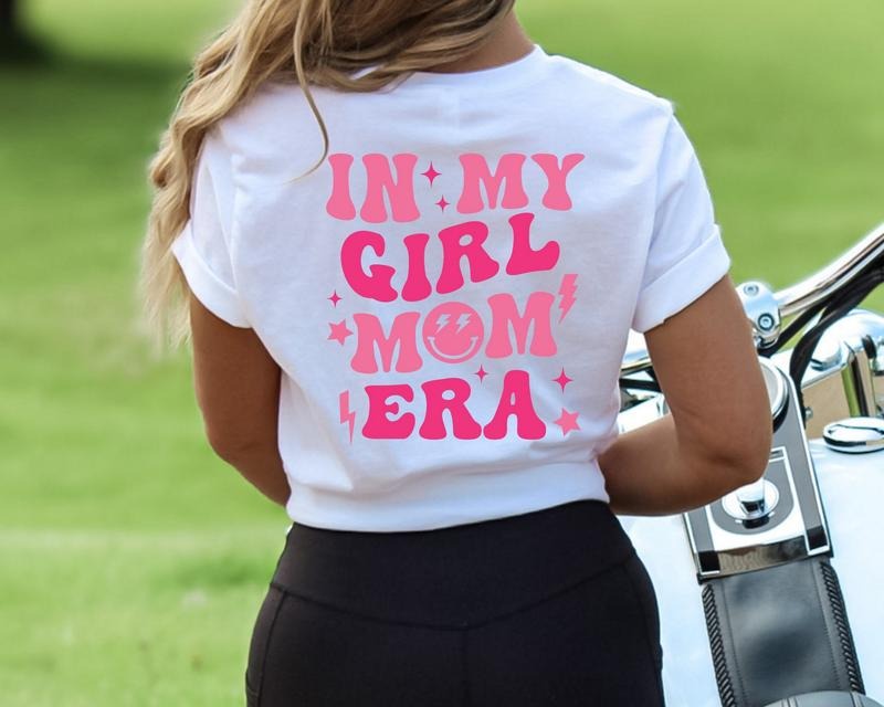 My Girl Mom Era Mama Club New - Adult & Kids T-Shirts, Sweatshirts & Hoodies apparel design preview 1