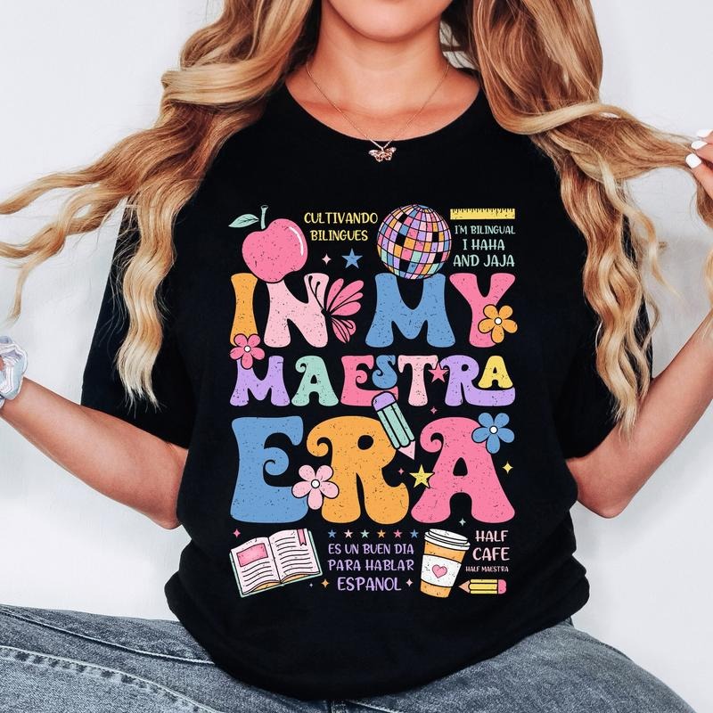 My Maestra Era Spanish Teacher Back School Life Best - Adult & Kids T-Shirts, Sweatshirts & Hoodies apparel design preview 1