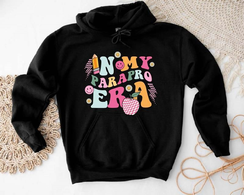 My Parapro Era Paraprofessional Teacher Life Cool - Adult & Kids T-Shirts, Sweatshirts & Hoodies apparel design preview 1