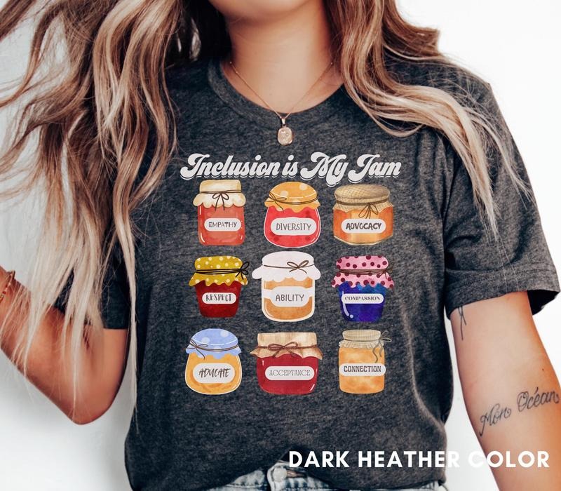 Inclusion Neurodiversity Is My Jam Education Teacher - Adult & Kids T-Shirts, Sweatshirts & Hoodies apparel design preview 1