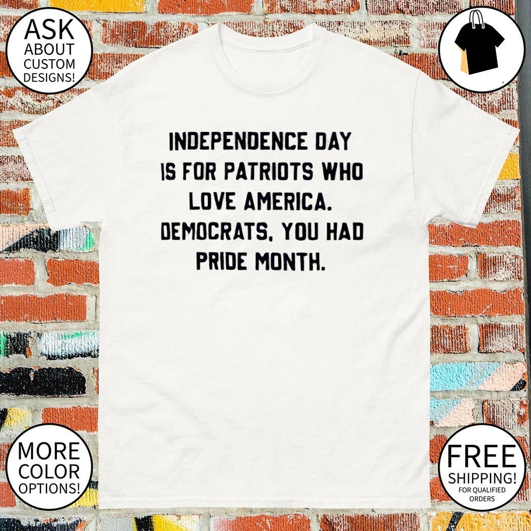 Independence Day Is For Patriots Who Love America - Adult & Kids T-Shirts, Sweatshirts & Hoodies apparel design preview 1