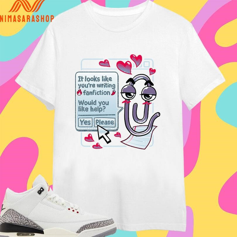 It Looks Like You’re Writing Fanfiction Would - Adult & Kids T-Shirts, Sweatshirts & Hoodies apparel design preview 1