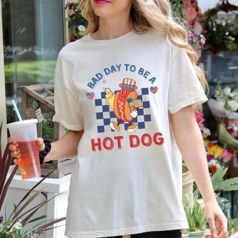 'S Bad Day Be HotDog Funny 4th July Makes Me Want Hot - Adult & Kids T-Shirts, Sweatshirts & Hoodies apparel design preview 1
