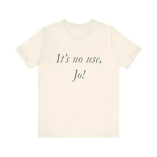 'S No Use Jo! Funny Parody Little Ironic Man Top - Adult & Kids T-Shirts, Sweatshirts & Hoodies apparel design preview 1