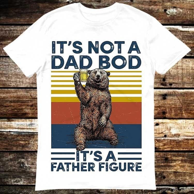 'S Not Dad Bod Father Figure Day Meme Funny Vintage - Adult & Kids T-Shirts, Sweatshirts & Hoodies apparel design preview 1