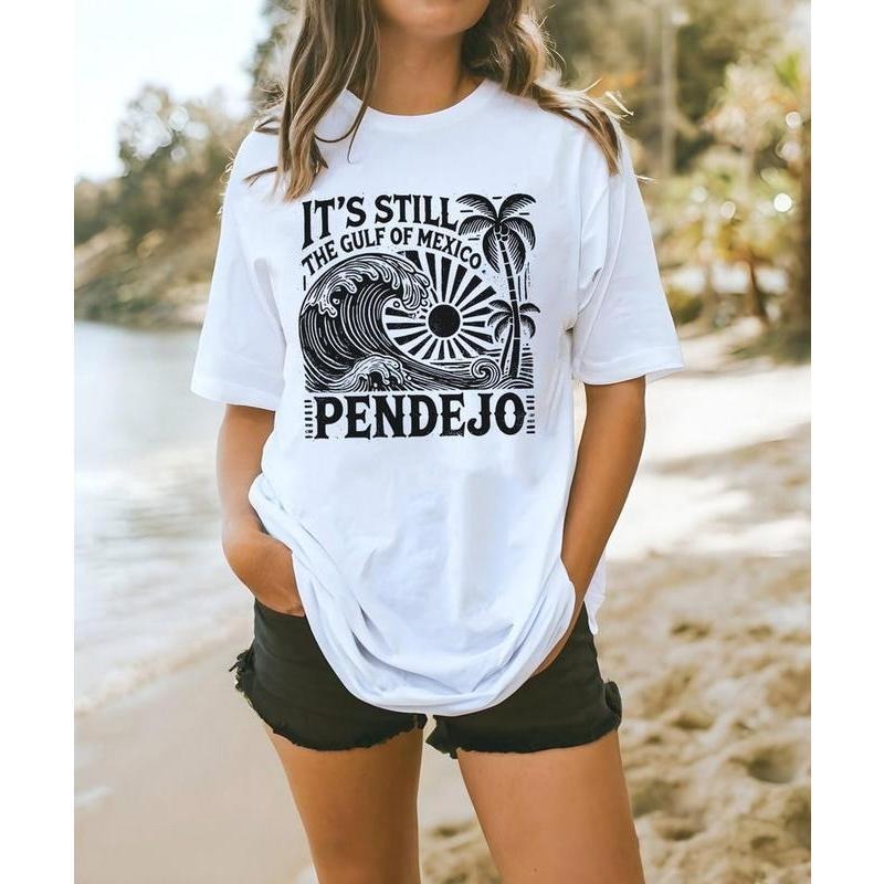'S Still Gulf Mexico Pendejo Funny Geography - Adult & Kids T-Shirts, Sweatshirts & Hoodies apparel design preview 1