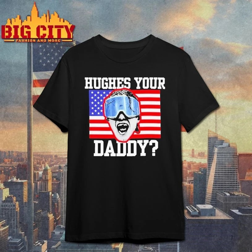 Jack Hughes USA Hockey Your Daddy - Adult & Kids T-Shirts, Sweatshirts & Hoodies apparel design preview 1