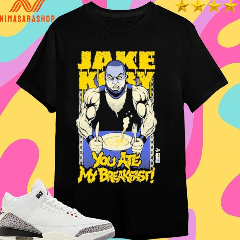 Jake Koby You Ate My Breakfast - Adult & Kids T-Shirts, Sweatshirts & Hoodies apparel design preview 1
