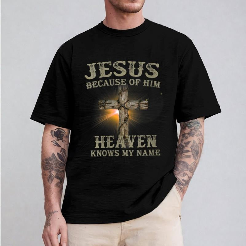 Jesus Because Him Heaven Knows My Name Christian - Adult & Kids T-Shirts, Sweatshirts & Hoodies apparel design preview 1