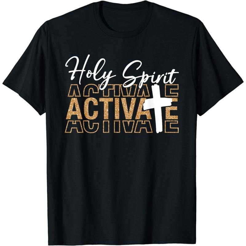 Jesus Christians Holy Spirit Activate Religious Made - Adult & Kids T-Shirts, Sweatshirts & Hoodies apparel design preview 1